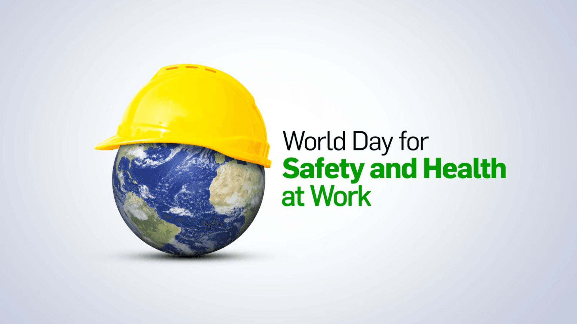 ΠΑΓΚΟΣΜΙΑ ΗΜΕΡΑ ΓΙΑ ΤΗΝ ΑΣΦΑΛΕΙΑ ΚΑΙ ΤΗΝ ΥΓΕΙΑ ΣΤΗΝ ΕΡΓΑΣΙΑ & ISO 45001:2018